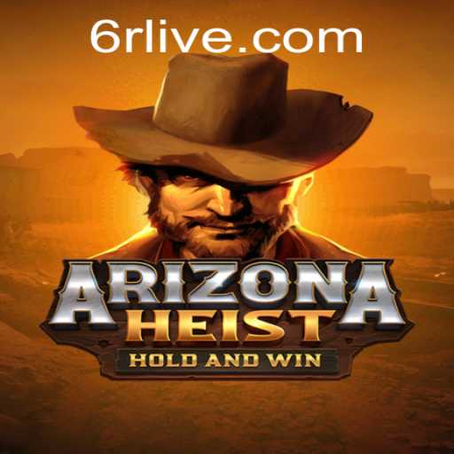 Unraveling the Adventure of ArizonaHeist: A Thrilling Gaming Experience