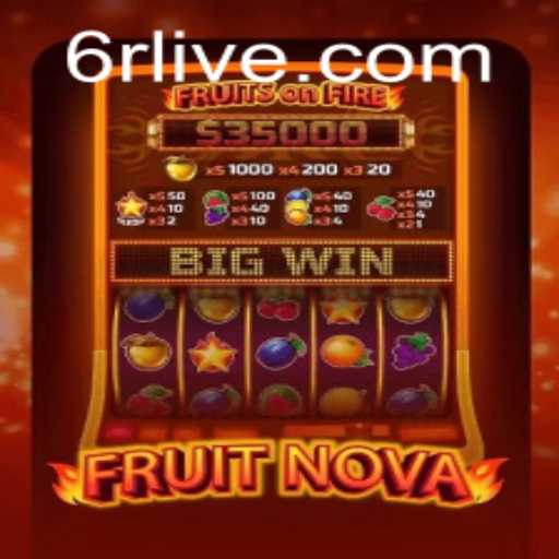 Exploring the Exciting World of FruitNova: A Comprehensive Guide