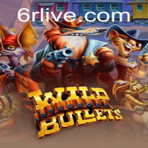 Dive Into the Exciting World of WildBullets: Unveiling the Thrilling Adventure